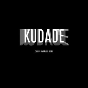 Kudade Chorus (Remix)