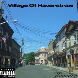 Village Of Haverstraw (Explicit)