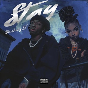 Stay (Explicit)