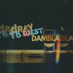 Dambla (feat. TB West)