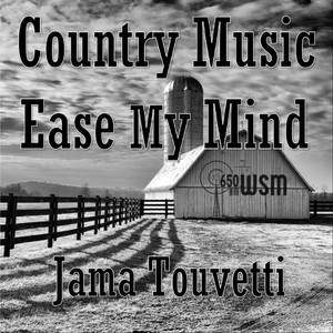 Country Music Ease My Mind