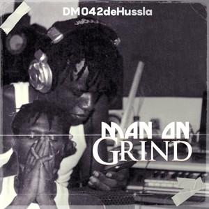 Man on Grind (Explicit)