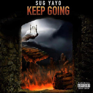 KEEP GOING (Explicit)