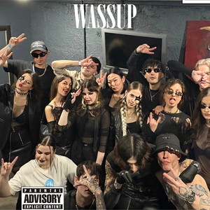 WASSUP (Explicit)