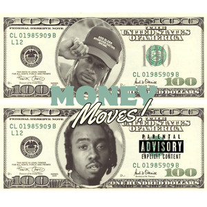 Money Moves (Explicit)