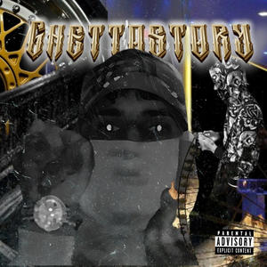 GHETTOSTORY (Explicit)