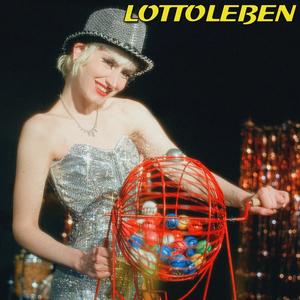 Lottoleben (Explicit)