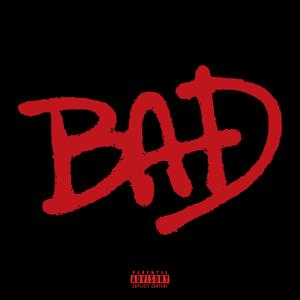 BAD (Explicit)