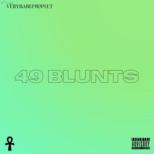 49 Blunts (Explicit)