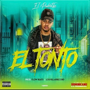 El tonto (Explicit)