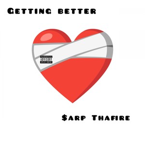 Getting Better (Explicit)