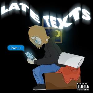 Late Texts (Explicit)