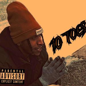 10 Toes (Explicit)