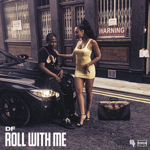 Roll With Me (Explicit)