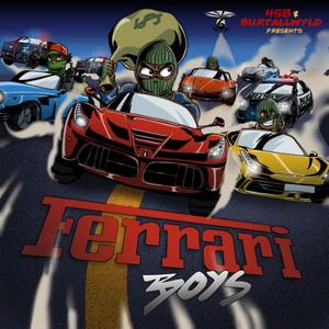 AllWyld & 458 Presents Ferrari Boyz (Explicit)