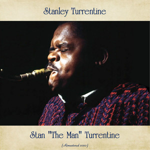 Stanley Turrentine - Minor Mood (Remastered 2020)