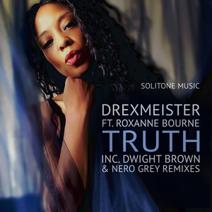 Truth (Dwight Brown Remix)