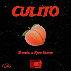 Culito (feat. Kidd Sebas) (Explicit)