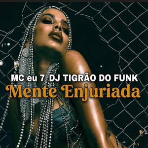 Mente Injuriada (Explicit)