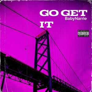 Go Get It (Explicit)