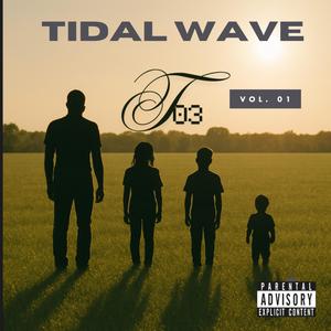 Tidal Wave (Explicit)
