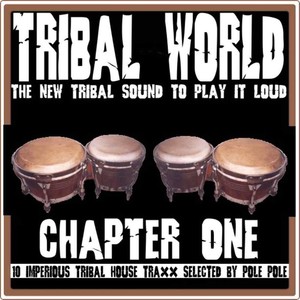 Tribal World Chapter One