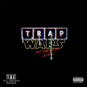 Trap Wars (Explicit)