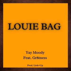 Louie Bag (Explicit)