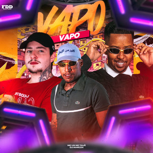 Vapo Vapo (Explicit)