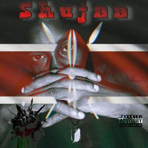 Shujaa (Explicit)