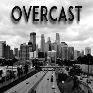 Overcast (Explicit)