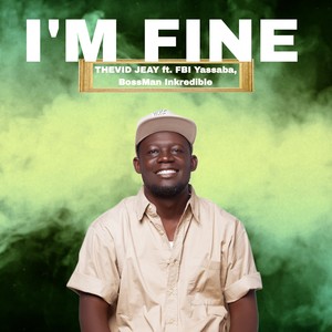 I'm Fine (Explicit)