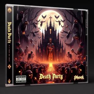 Death Party (Explicit)