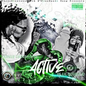 Active (feat. Lil Double 0) (Explicit)