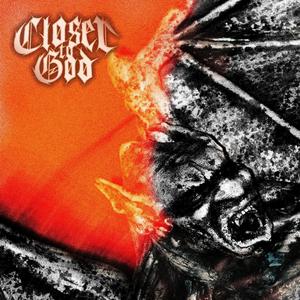 Closer To God (Explicit)