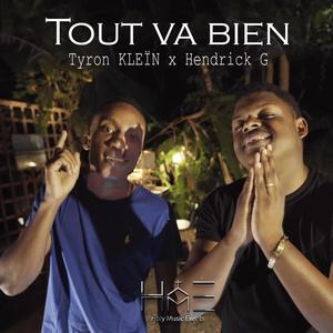 Tout va bien (feat. Hendrick G)