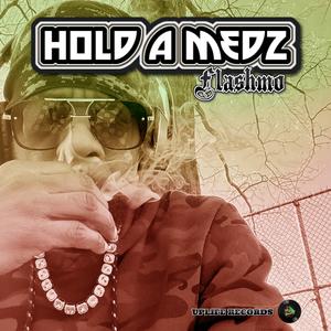 Hold A Medz