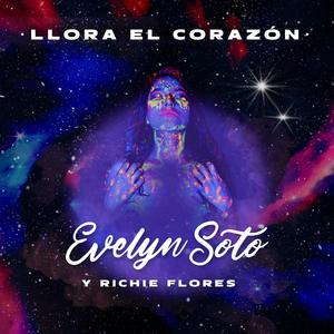 LLORA EL CORAZÓN (feat. Richie Flores)