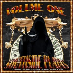 SOUTHSIDE PLAYAS VOLUME ONE (Explicit)