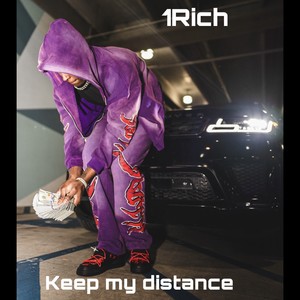 Keep My Distance (Explicit)