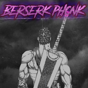 Guts Berserk Phonk