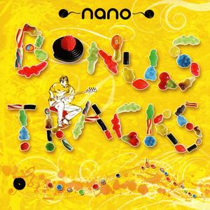 nano Bonus Tracks (Explicit)