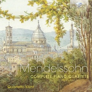 Mendelssohn: Complete Piano Quartets