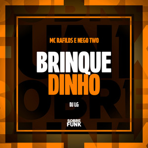 MC Rafilds - Brinquedinho (Explicit)