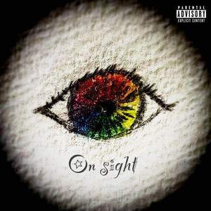 On sight (feat. sicknessfree) [Explicit]