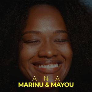 Ana (feat. Marinu)