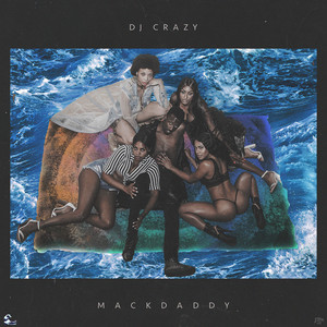 Mack Daddy (Explicit)