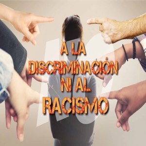 No a La Discriminación Ni Al Racismo