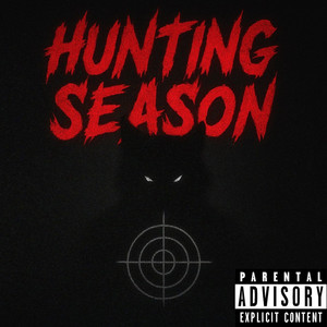 Hunting Season (Explicit)