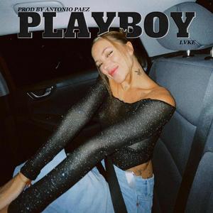 PLAYBOY (Explicit)